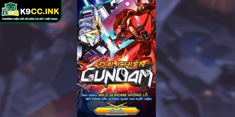 Đại Chiến GunDam K9CC – Sàn Đấu Với Cơ Chế Nổ Hũ Mãn Nhãn 1 Khám phá tổng quan về gameplay đại chiến GunDam K9CC
