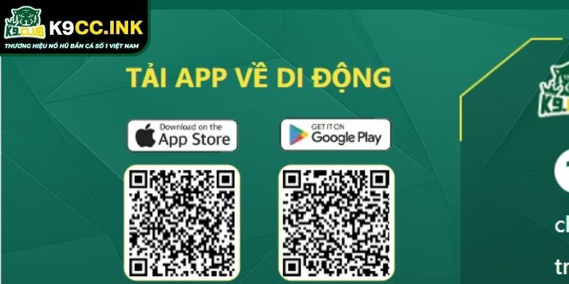 Tải App K9CC - Hướng Dẫn Chuyên Sâu Cho iOS & Android 1 Quy trình tải App K9CC cá cược dành cho thiết bị di động